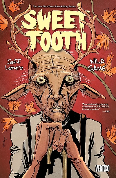 Sweet Tooth Vol. 6: Wild Game
