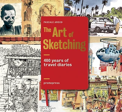 400 Years Of Travel Diaries: The Art Of Sketching