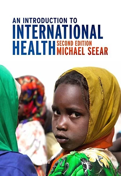 An Introduction to Global Health, Third Edition