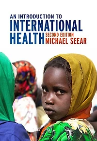 An Introduction to Global Health, Third Edition