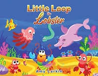 Little Loop the Lobster