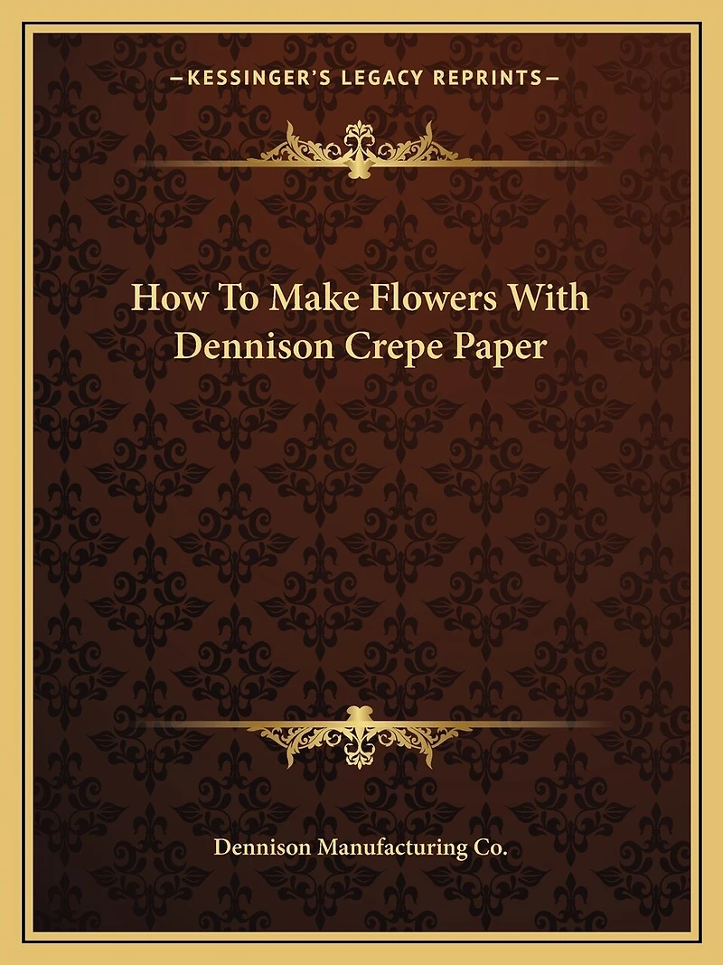 How to Make Flowers with Dennison Crepe Paper