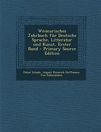 Weimarisches Jahrbuch für Deutsche Sprache, Litteratur und Kunst, Erster Band