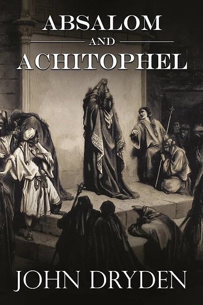Absalom And Achitophel