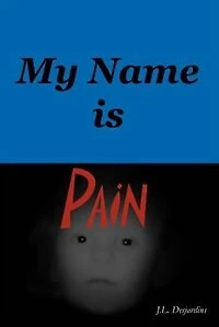 My Name Is Pain