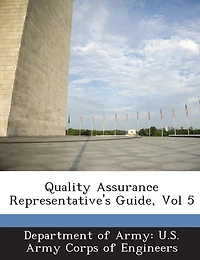 Quality Assurance Representative's Guide, Vol 5