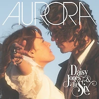 Aurora by Daisy Jones & The Six (1 LP)