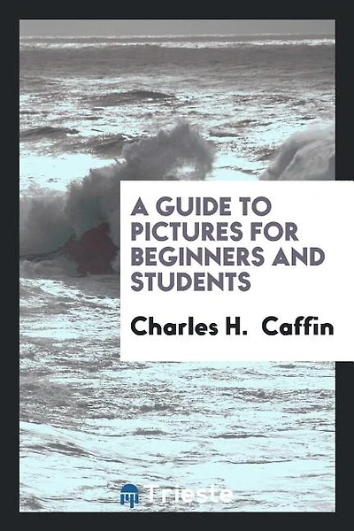 A Guide to Pictures for Beginners and Students