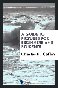 A Guide to Pictures for Beginners and Students