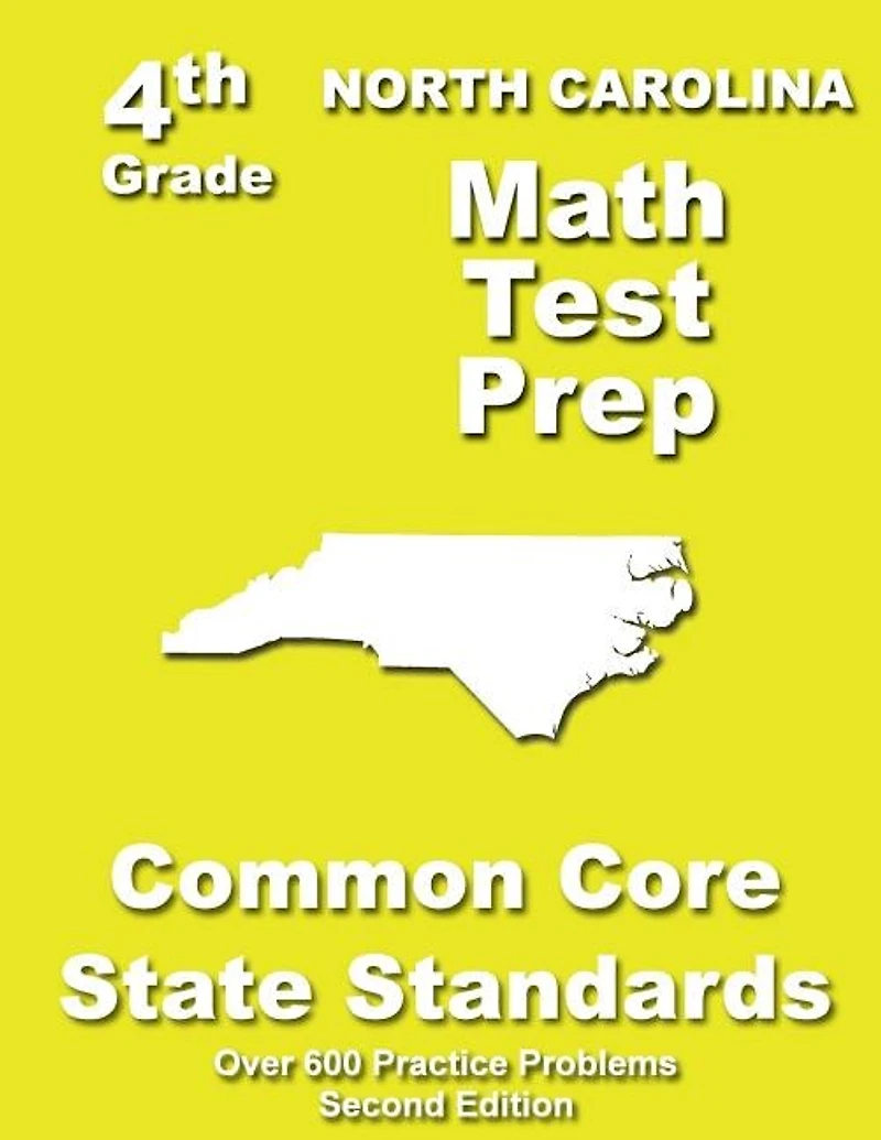 North Carolina 4th Grade Math Test Prep: Common Core Learning Standards