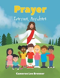 Prayer: Everyone, Anywhere