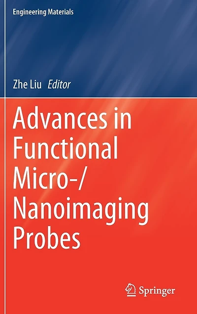 Advances Functional Micro-/Nanoimaging Probes