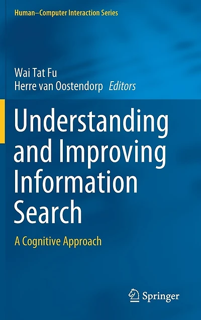 Understanding and Improving Information Search: A Cognitive Approach