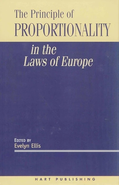 The Principle Of Proportionality In The Laws Of Europe
