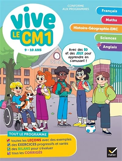 Vive le CM1: 9-10 ans, conforme aux programmes