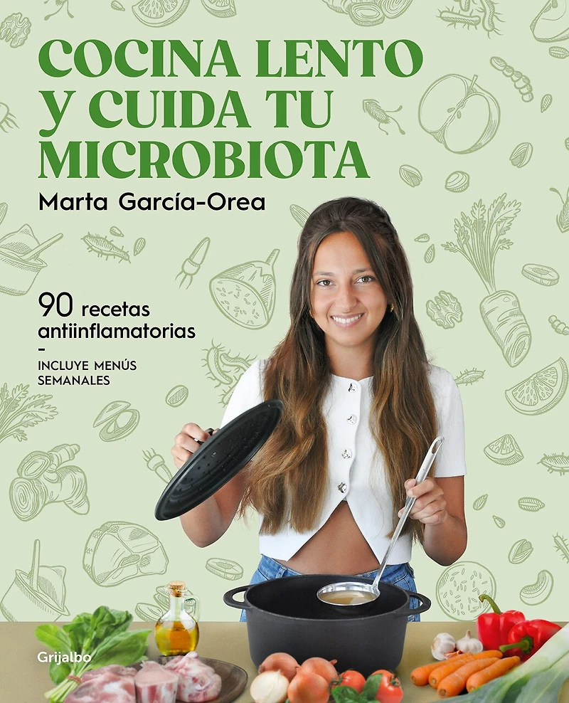Cocina lento y cuida tu Microbiota / Cook Slowly and Take Care of Your