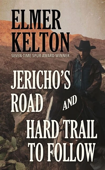 Jericho's Road And Hard Trail To Follow: (Large Print)