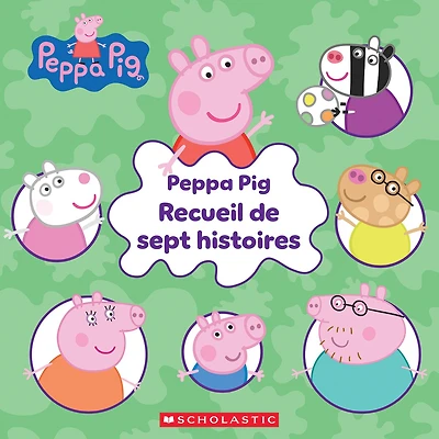 Peppa Pig : Recueil de sept histoires