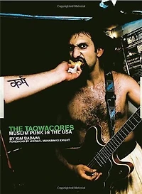 The Taqwacores: Muslim Punk in the USA