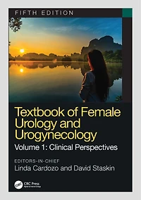 Textbook Of Female Urology And Urogynecology: Clinical Perspectives