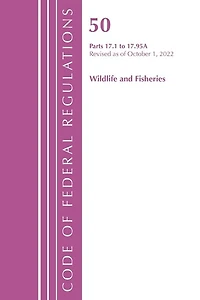 Code of Federal Regulations, Title 50 Wildlife and Fisheries 17.1-17.95(a), Revised as October 1
