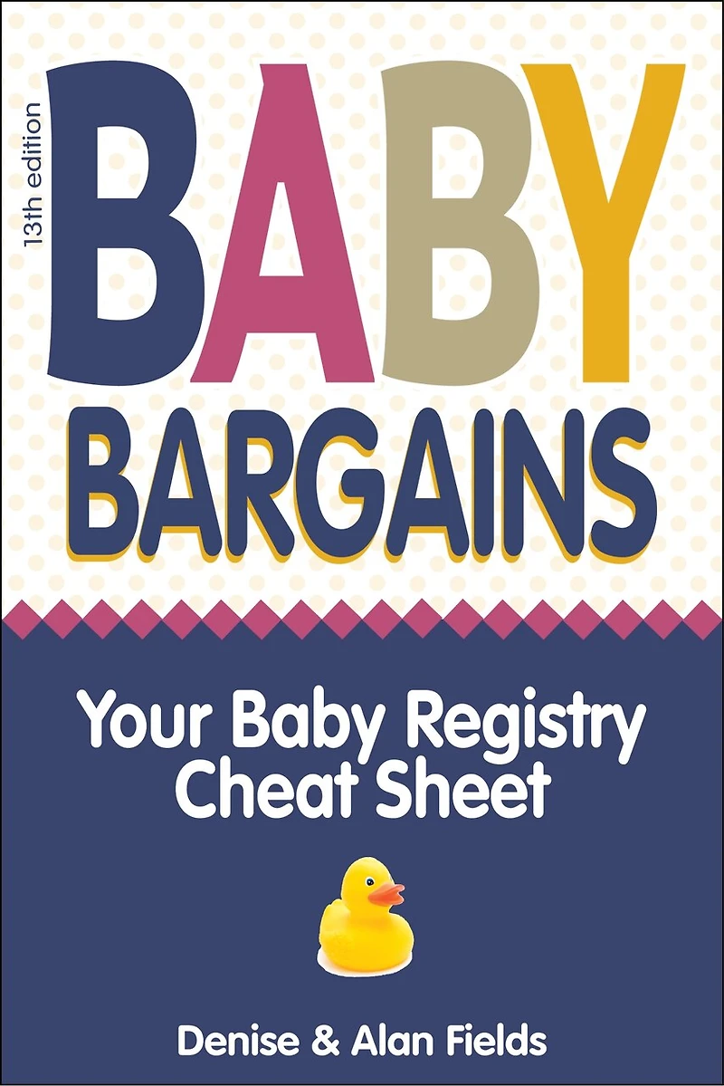 Baby Bargains: your Registry Cheat Sheet! Honest & independent reviews to help you choose baby's car seat, stroller, crib, high chair, monitor, carrier, breast pump, bassinet more!