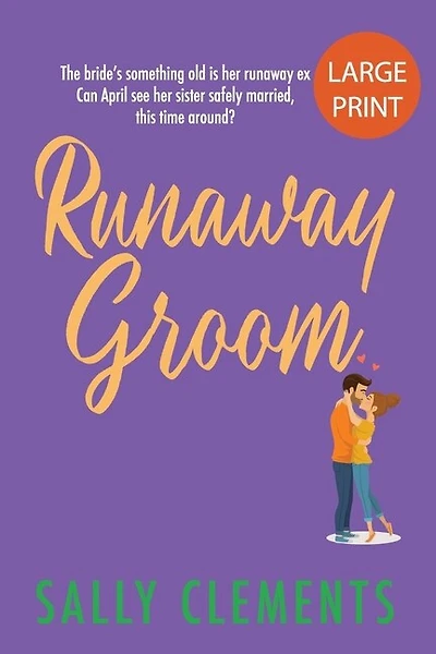 Runaway Groom: The Logan Series, Book 1: Large Print Edition