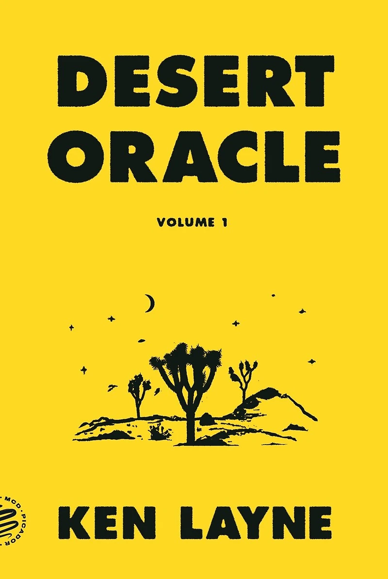 Desert Oracle: Volume 1: Strange True Tales From The American Southwest