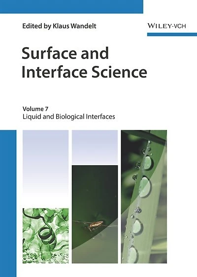 Surface And Interface Science, Volume 7: Solid-liquid And Biological Interfaces