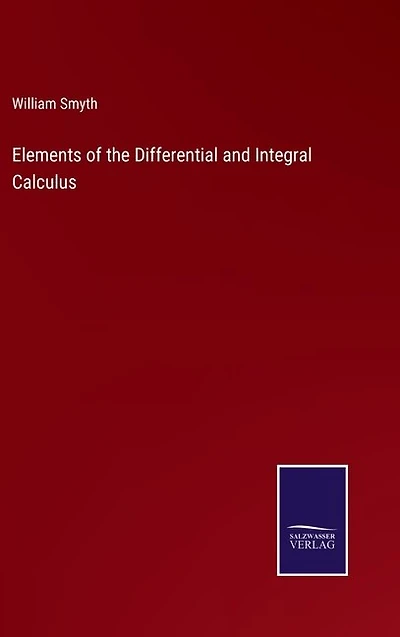 Elements of the Differential and Integral Calculus