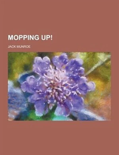 Mopping Up!