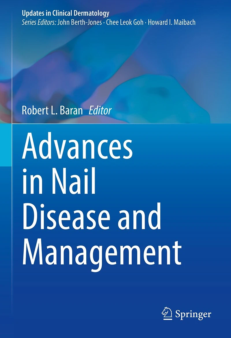 Advances Nail Disease and Management