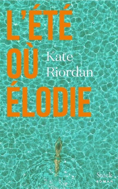 L' été où Elodie