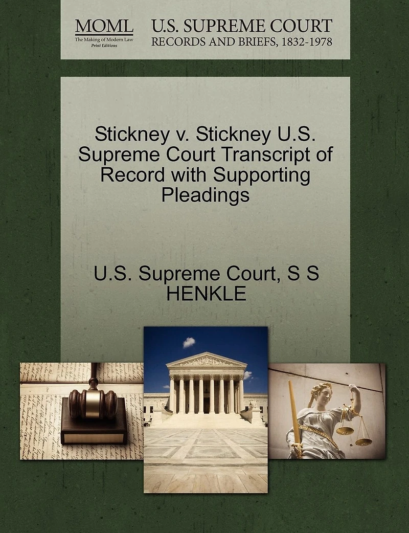 Stickney V. Stickney U.s. Supreme Court Transcript Of Record With Supporting Pleadings