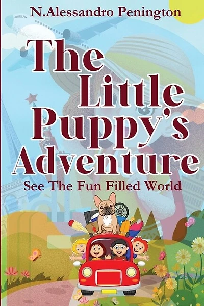 The Puppy's Adventure: See the Fun Filled World