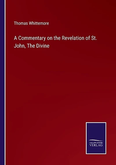 A Commentary on the Revelation of St. John