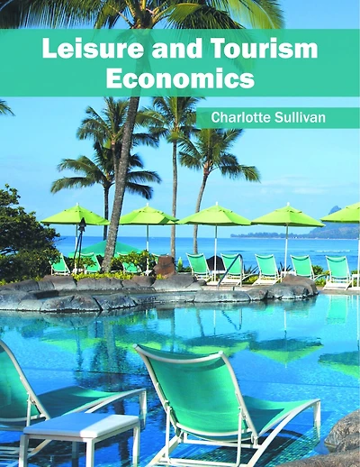 Leisure And Tourism Economics