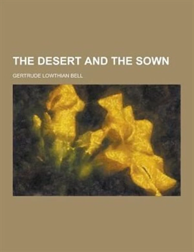 The Desert and the Sown