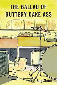 The Ballad Of Buttery Cake Ass