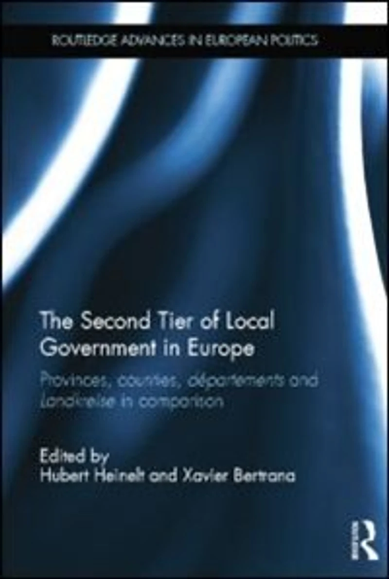 The Second Tier of Local Government Europe: Provinces, Counties, Departements and Landkreise Comparison