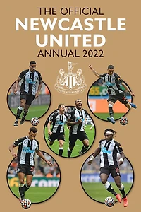 The Official Newcastle United Annual 2022