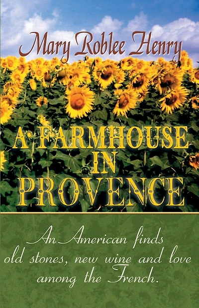 A Farmhouse In Provence