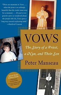 Vows: The Story of a Priest, Nun, and Their Son