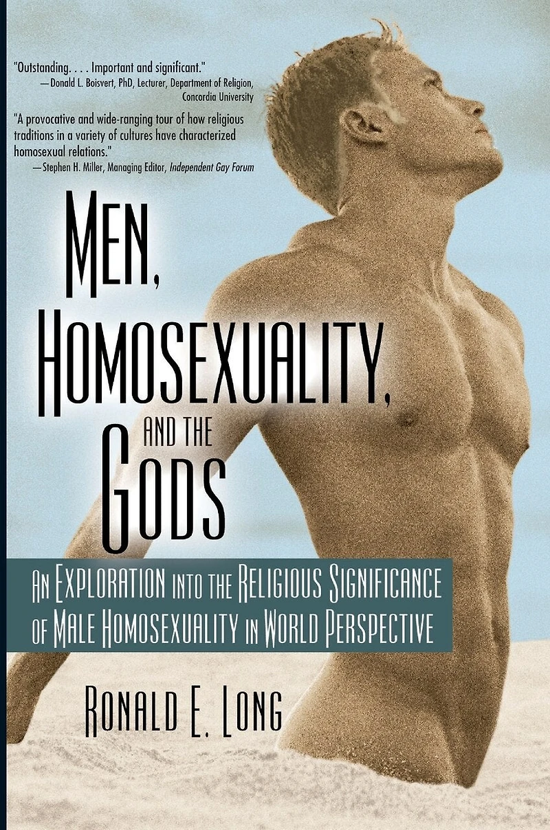 Men, Homosexuality, and the Gods: An Exploration into Religious Significance of Male Homosexuality World Perspective