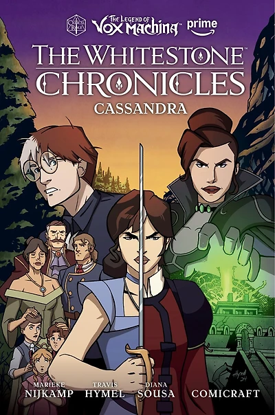 The Legend of Vox Machina: Whitestone Chronicles Volume 2--Cassandra