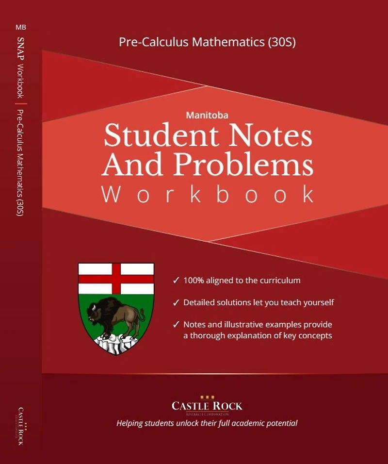 Pre-Calculus Mathematics 30S (Manitoba): Student Notes And Problems Workbook