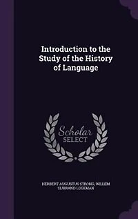 Introduction to the Study of the History of Language