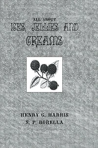 About Ices Jellies And Creams