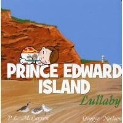 Prince Edward Island Lullaby