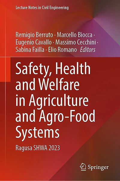 Safety, Health and Welfare Agriculture Agro-Food Systems: Ragusa SHWA 2023